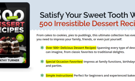 500 Delicious Dessert Recipes Cookbook Review: Irresistible Desserts to Satisfy Every Craving